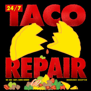 Taco Repair - Unisex T-Shirt